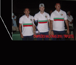CAMPEÕES NACIONAIS 2016 (TRIPLETE)